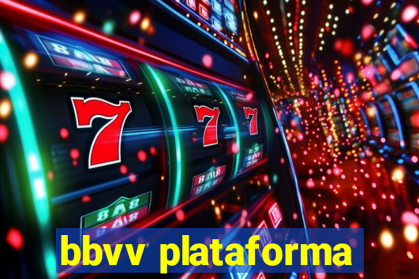 bbvv plataforma