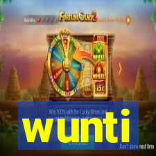 wunti