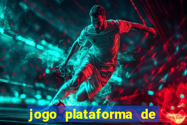 jogo plataforma de 3 reais