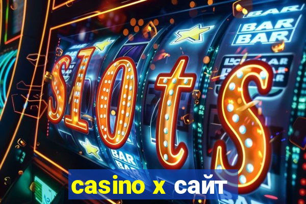 casino x сайт