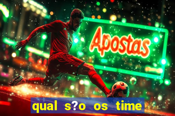 qual s?o os time que vai jogar amanh?