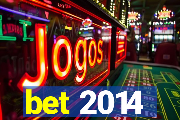 bet 2014