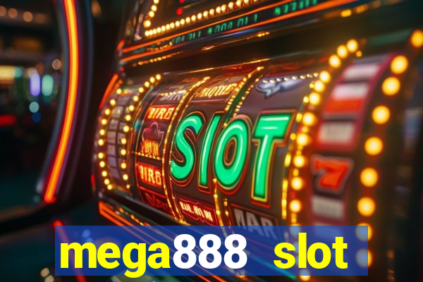 mega888 slot download android