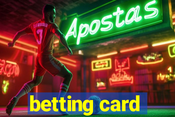 betting card