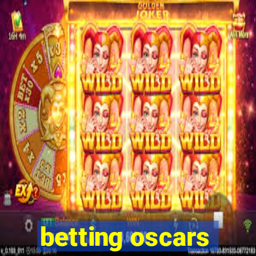 betting oscars