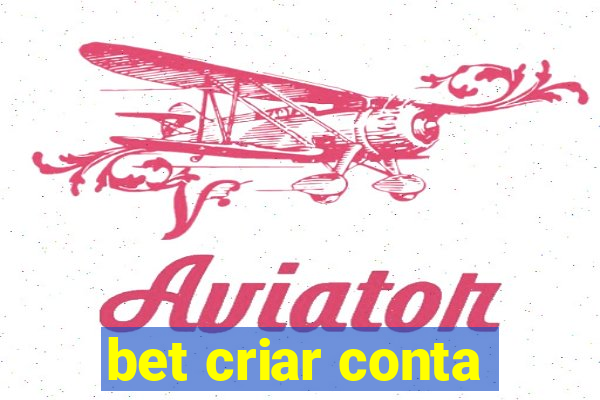 bet criar conta