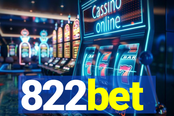 822bet