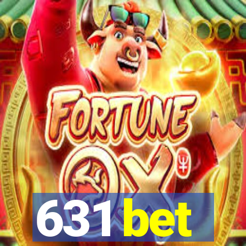 631 bet