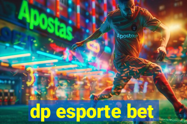 dp esporte bet