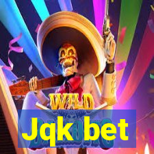 Jqk bet