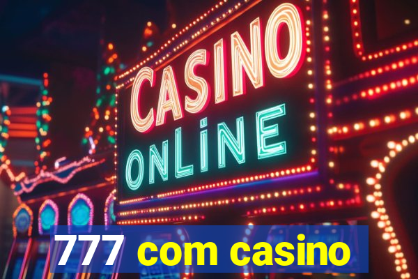 777 com casino