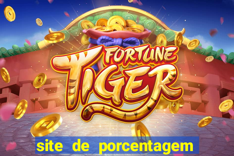 site de porcentagem de jogos slots