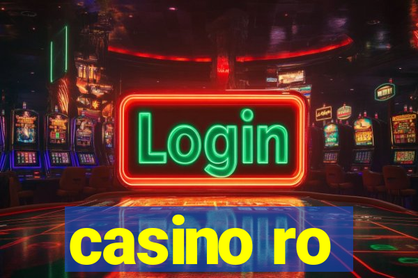 casino ro