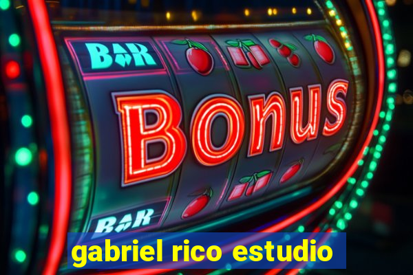 gabriel rico estudio