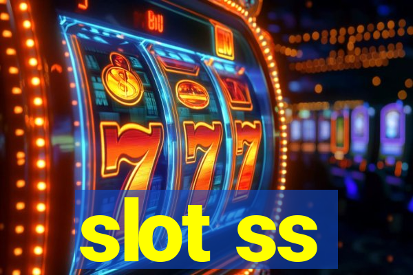 slot ss