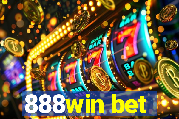 888win bet