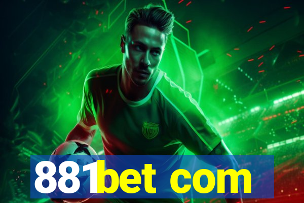 881bet com