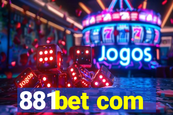 881bet com