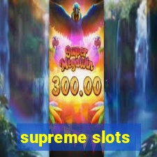 supreme slots