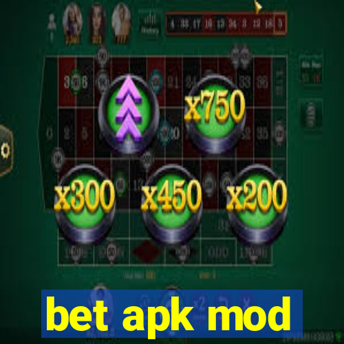 bet apk mod