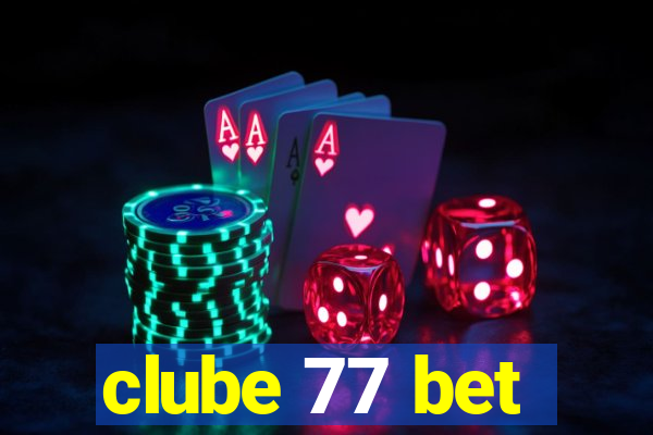 clube 77 bet