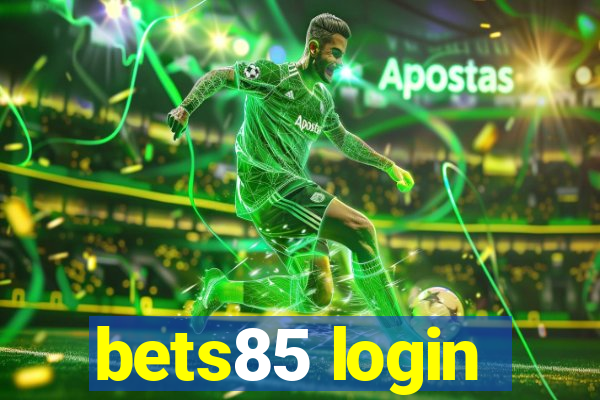 bets85 login