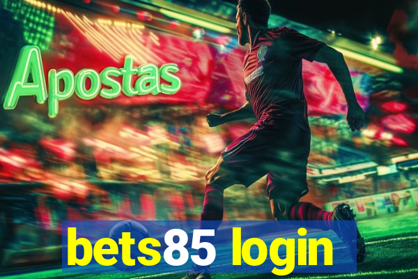 bets85 login