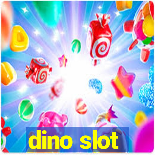 dino slot