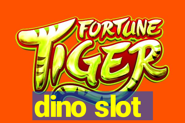 dino slot