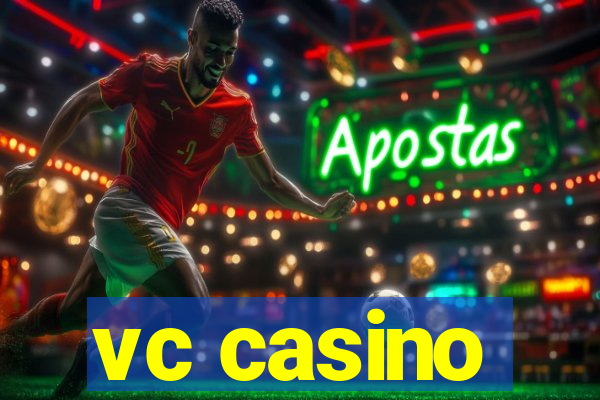 vc casino