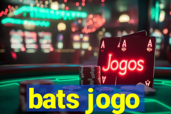 bats jogo