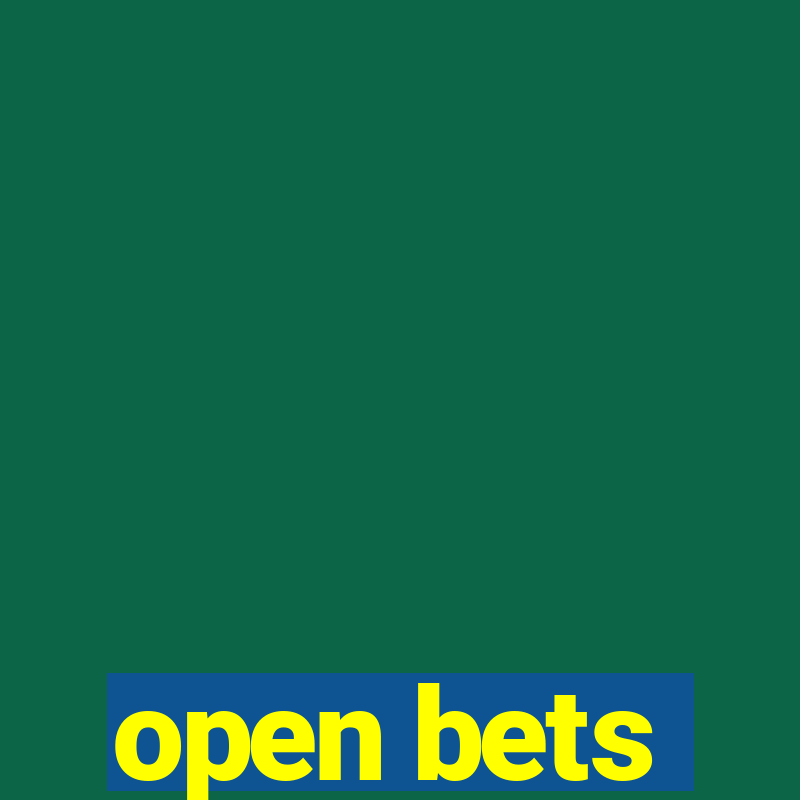 open bets