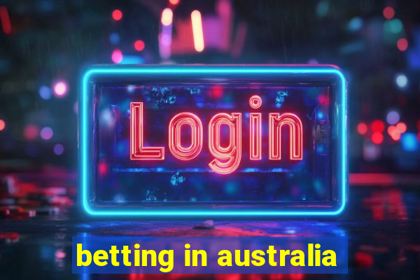 betting in australia