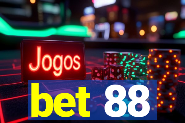 bet 88