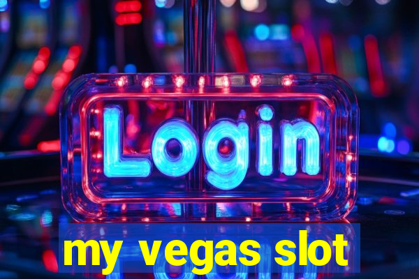 my vegas slot