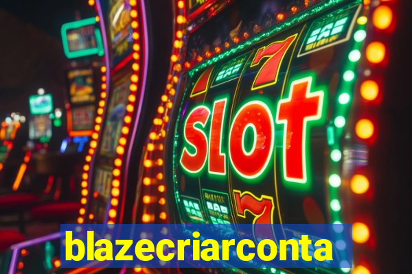 blazecriarconta