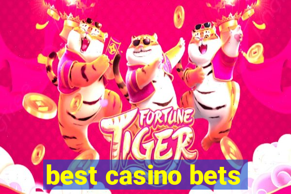 best casino bets