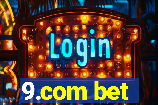 9.com bet