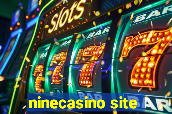 ninecasino site