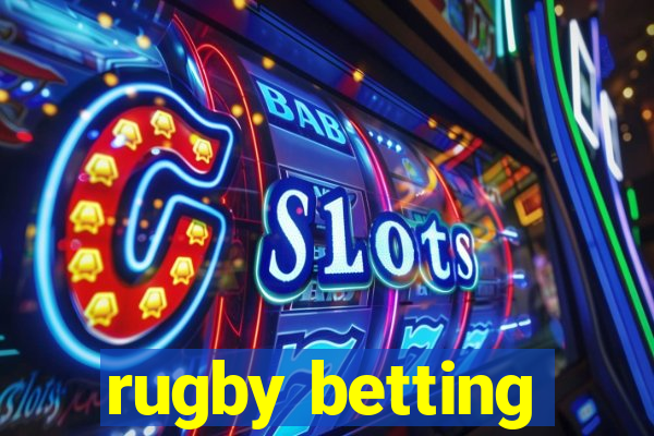 rugby betting