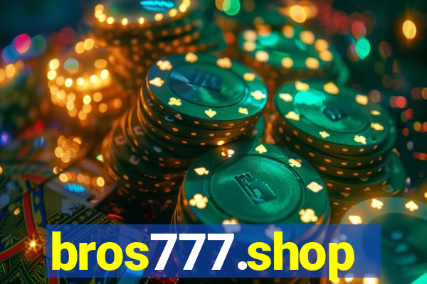 bros777.shop