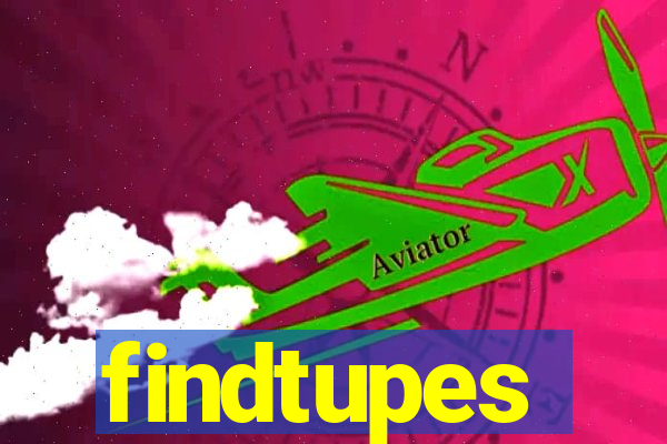 findtupes