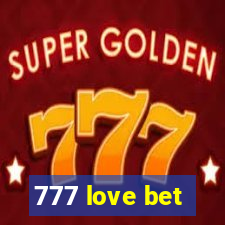 777 love bet