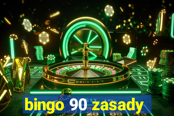 bingo 90 zasady