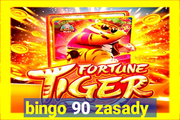 bingo 90 zasady