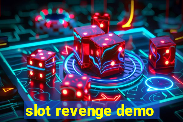 slot revenge demo