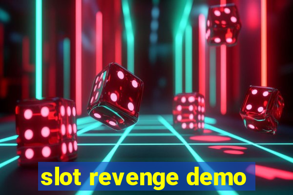 slot revenge demo