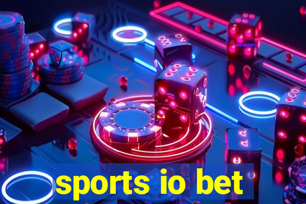 sports io bet