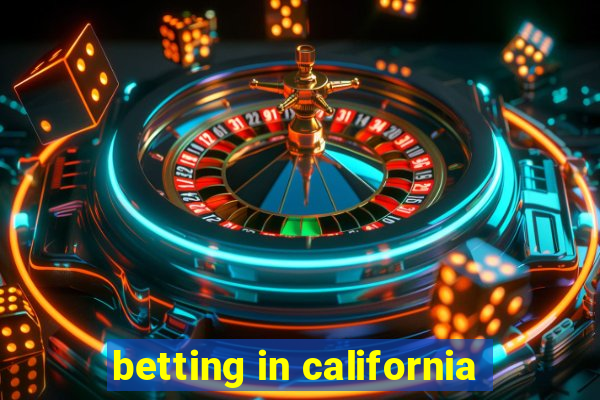 betting in california