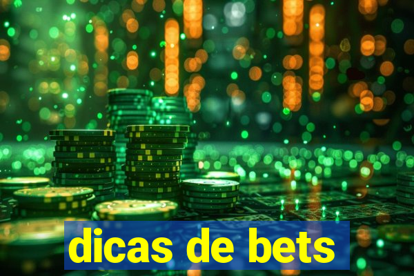 dicas de bets